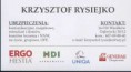 UBEZPIECZENIA Krzysztof Rysiejko, 16-010 Wasilków, Dąbrówki 30/12 Tel. 607-49-88-40, e-mail: krzysztof.rysiejko@wp.pl